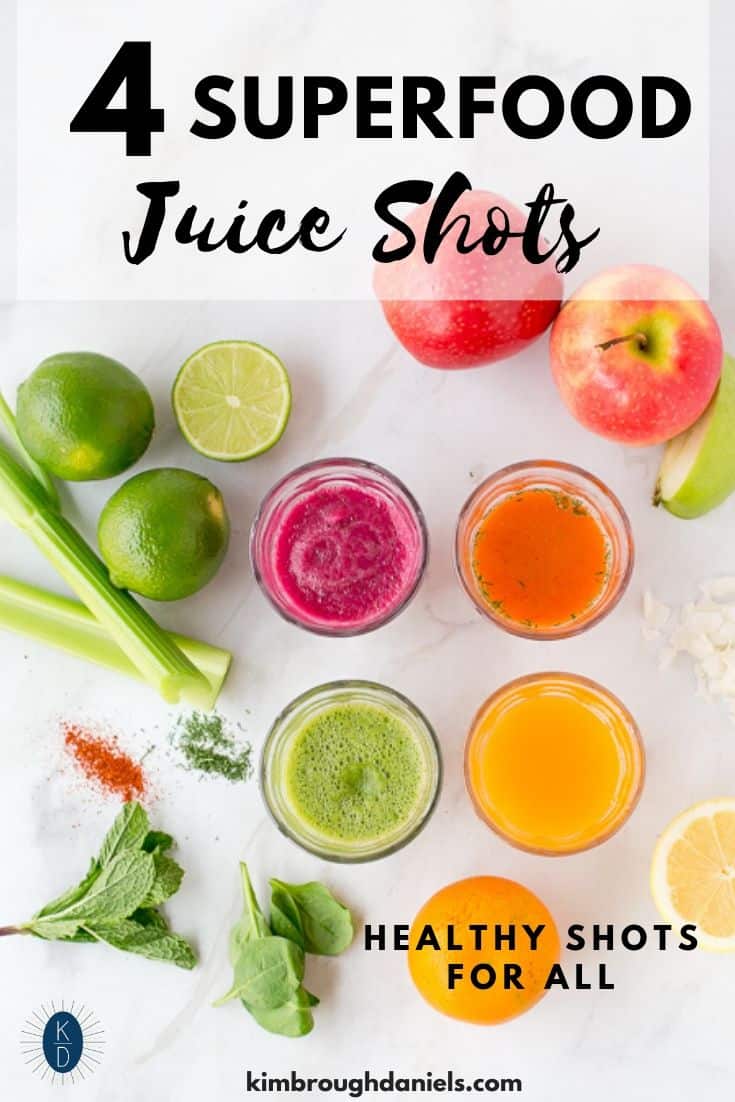 4 Juice Shot Recipes The Healthy Shots Everyone Can Benefit From Kimbrough Daniels
